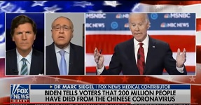 Tucker asks Dr. Marc Siegel for medical opinion for Biden's claiming Trump guilty for 200 million American deaths from coronavirus