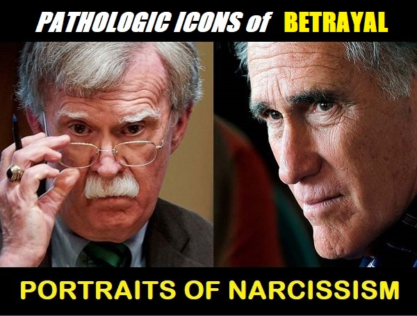 Bolton and Romney profiles in narcissism and betrayal