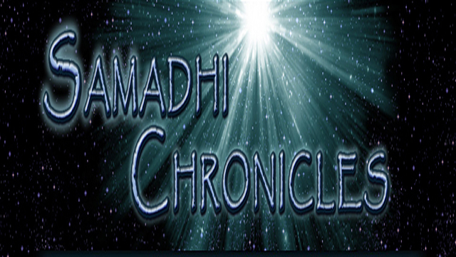 Samadhi chronicles